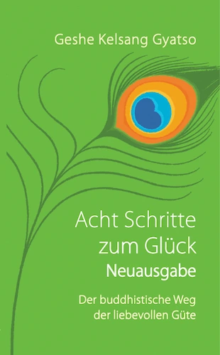 Buch von Geshe Kelsang Gyatso Rinpoche - Acht Schritte zum Glück