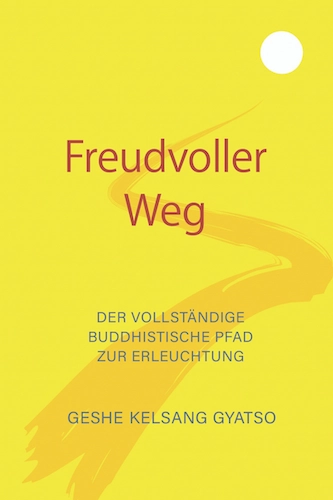 Buch – Freudvoller Weg Buch von Geshe Kelsang Gyatso Rinpoche - Freudvoller Weg