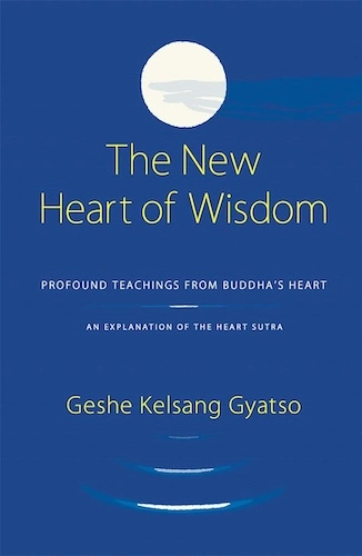 A book by Geshe Kelsang Gyatso Rinpoche - The New Heart of Wisdom
